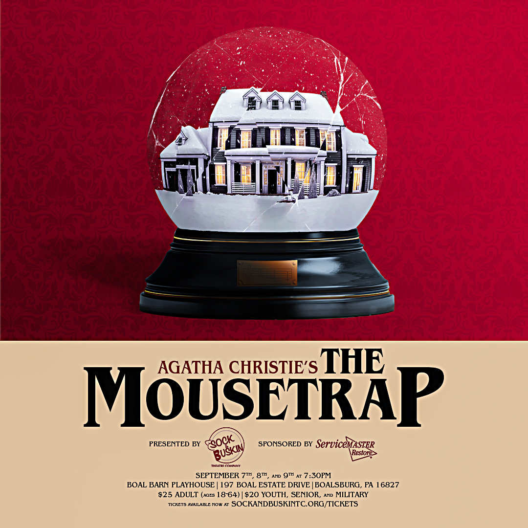 Agatha Christie's The Mousetrap Presented by Sock & Buskin