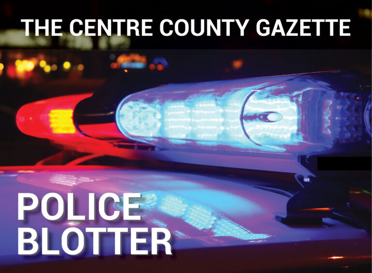 Centre County Gazette Police Report